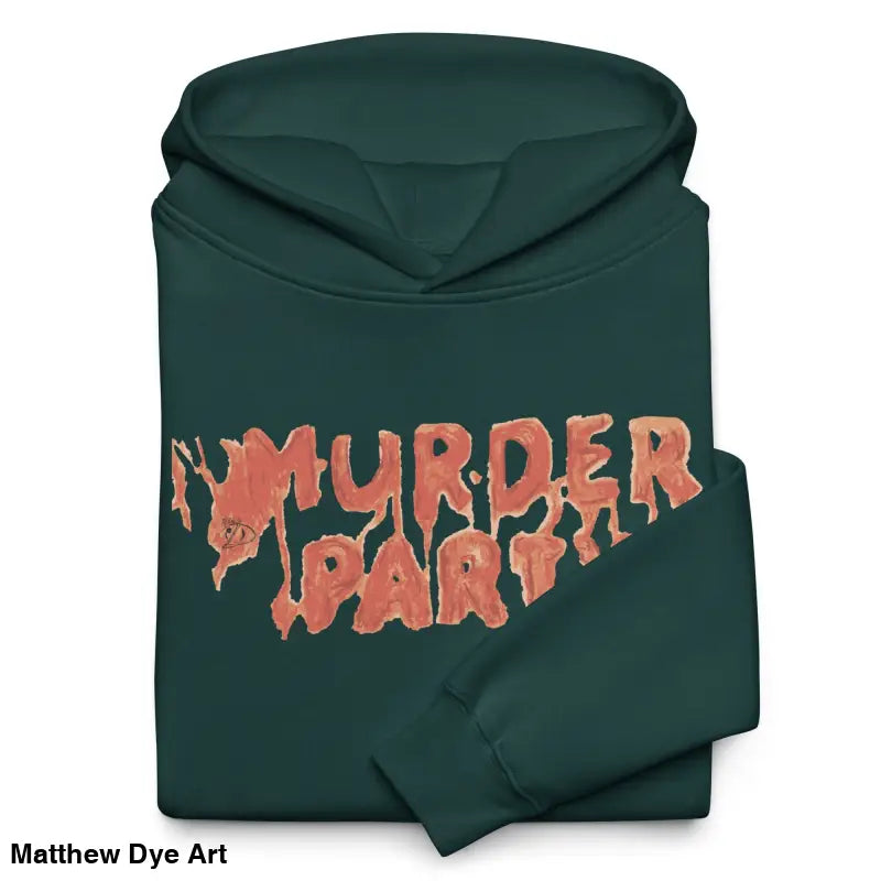 Green Murder Party Hoodie featuring Gothic Slasher text, perfect for a murder mystery party