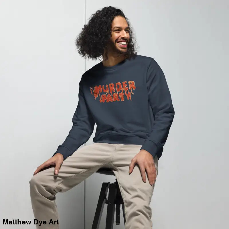 Dark blue eco-friendly Murder Party sweatshirt for horror art enthusiasts