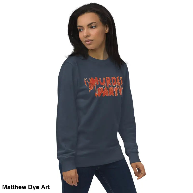 Dark blue Murder Party sweatshirt showcasing unisex horror art for eco-friendly enthusiasts