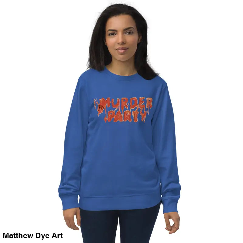 Blue Murder Party sweatshirt, perfect for horror fans, featuring eco-friendly design