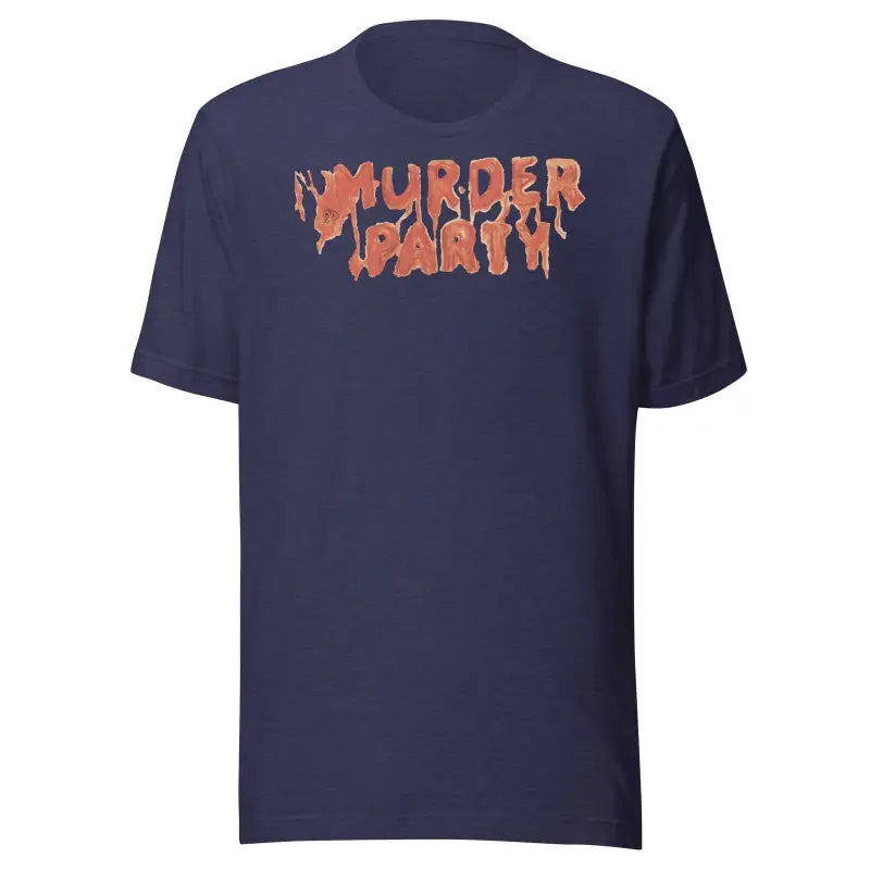 Navy blue murder mystery party t-shirt with dripping orange ’MURDER PARTY’ text