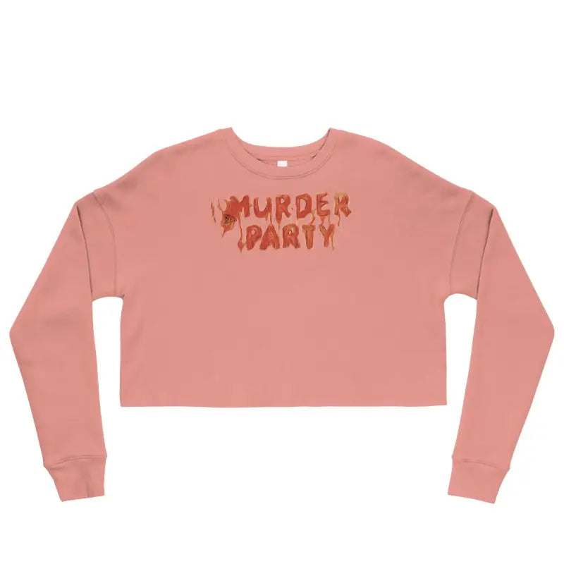 Pink Murder Party fleece crop sweatshirt featuring bold red lettering for stylish fashionistas