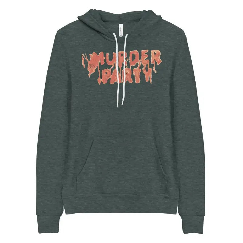 Dark green Murder Party hoodie featuring orange dripping text for stylish comfort