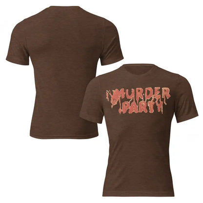 Brown Murder Party Mayhem unisex t-shirt featuring bold horror-themed text design