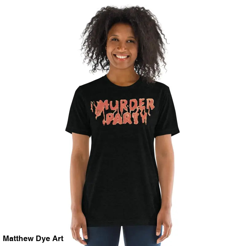 Black t-shirt with Murder Party text, featuring a design from Murder Party Mayhem collection