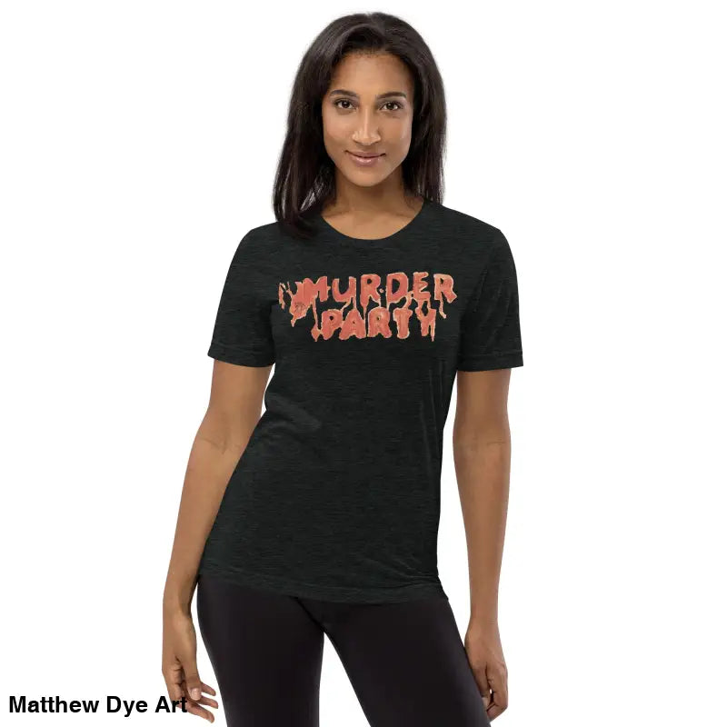 Black Murder Party Mayhem unisex t-shirt in a stylish tri-blend fabric