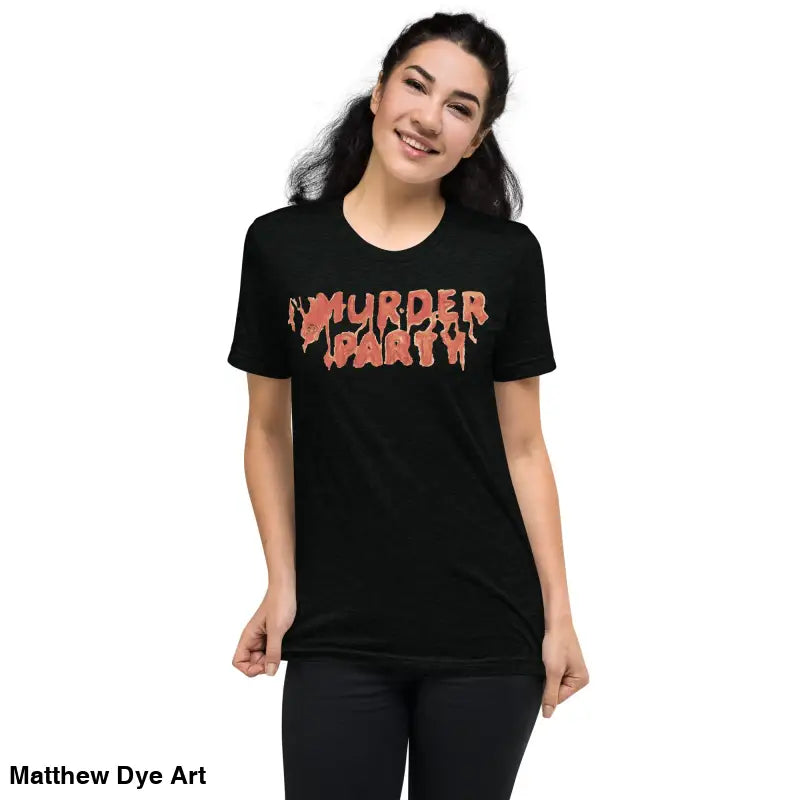 Black Murder Party Mayhem tri-blend t-shirt featuring bold horror art design