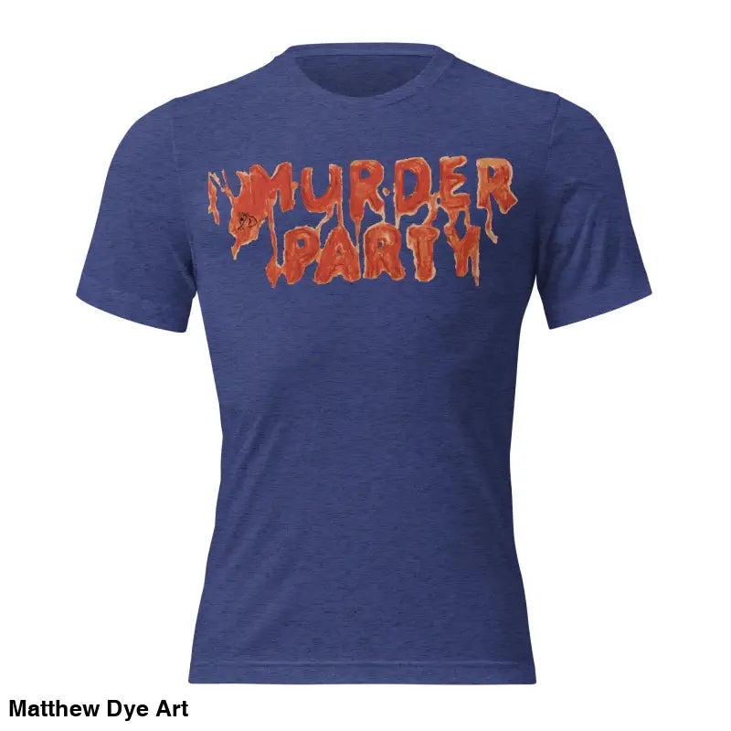 Blue Murder Party Mayhem unisex horror art t-shirt featuring party mayhem design