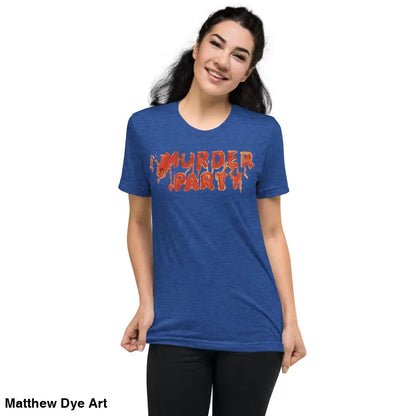 Blue T-shirt with Murder Party text from Murder Party Mayhem unisex horror art collection