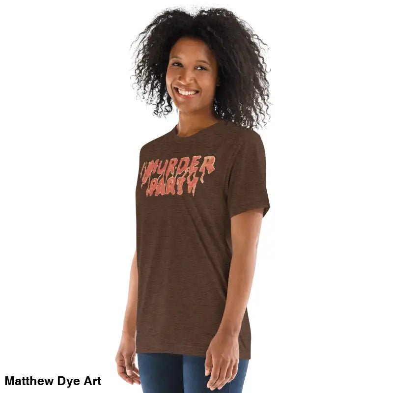 Brown Murder Party Mayhem unisex tri-blend t-shirt for horror art enthusiasts