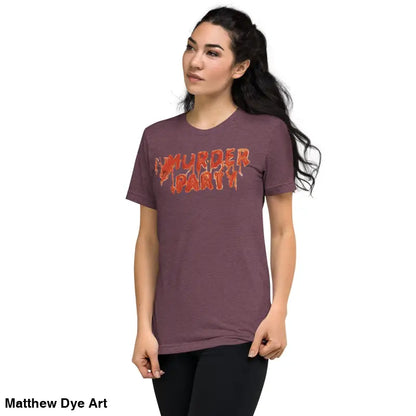 Maroon Murder Party Mayhem tri-blend t-shirt featuring bold text design