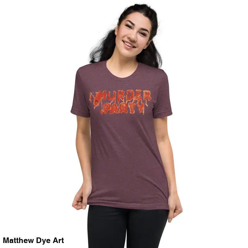 Maroon Murder Party Mayhem unisex horror art t-shirt featuring bold text design