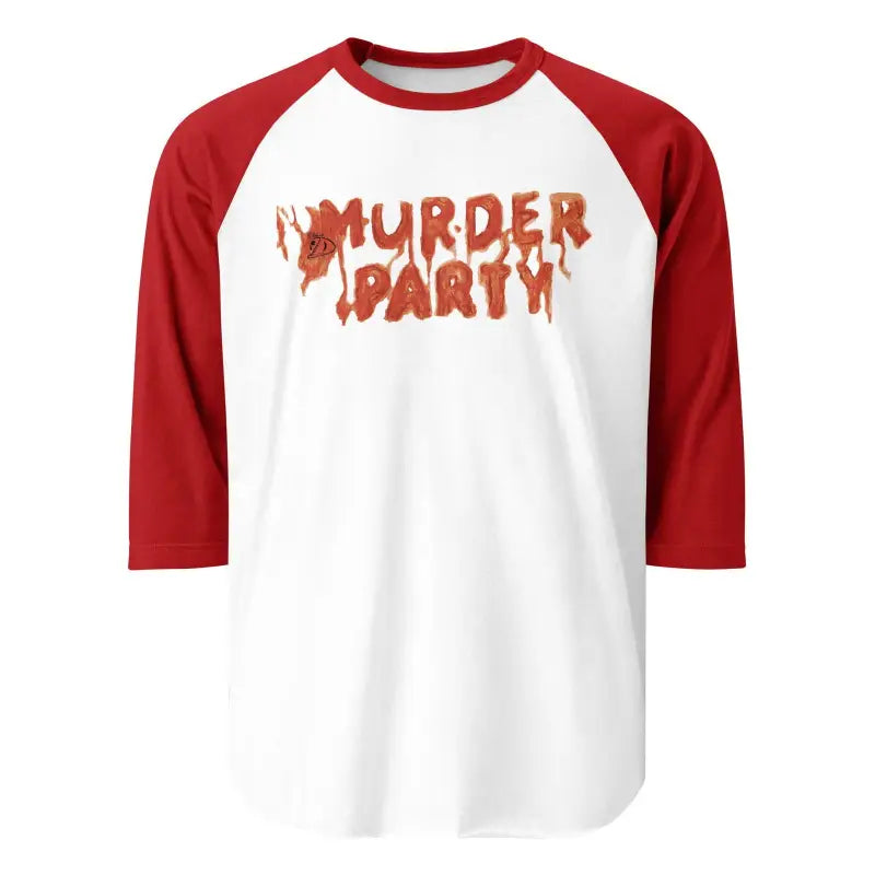 Baseball-style Murder Party Raglan Tee with red sleeves and dripping red lettering