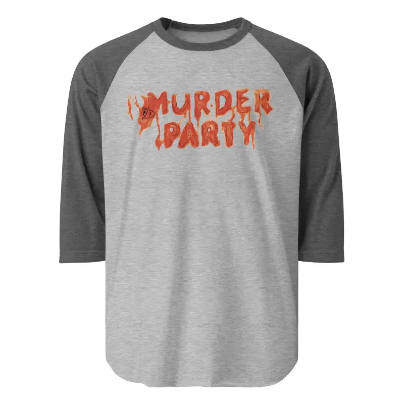 Gray Murder Party Raglan Tee with dripping orange text for bold expression