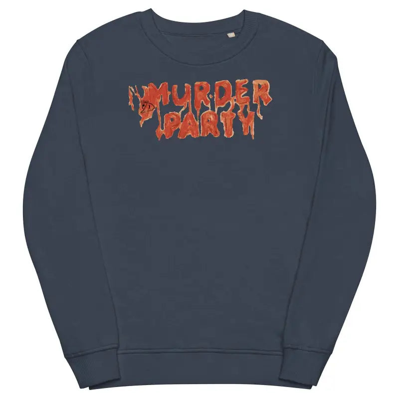 Navy blue Murder Party sweatshirt with orange dripping text for cozy gothic comfort