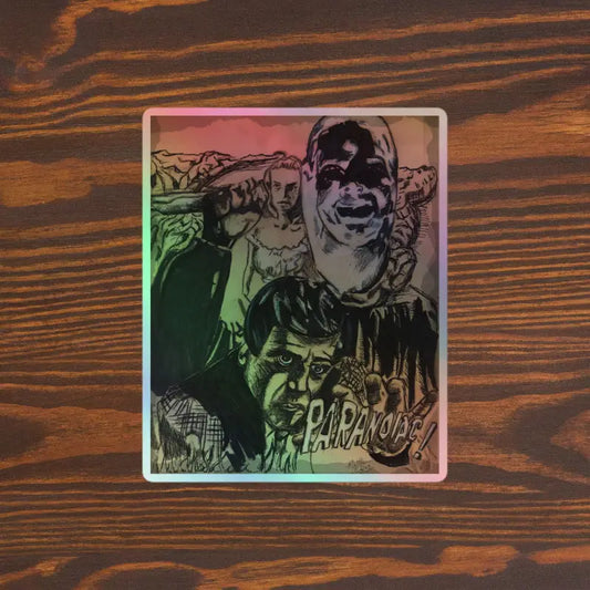 Holographic photograph showcasing the Paranoiac Holographic Sticker with vintage horror flair